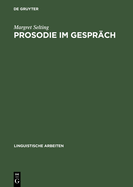 Prosodie im Gespr?ch