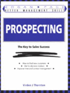 Prospecting: Key to Sales Success