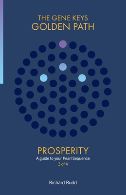Prosperity: A guide to your Pearl Sequence - Rudd, Richard