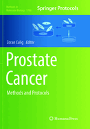 Prostate Cancer: Methods and Protocols