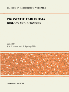 Prostatic Carcinoma: Biology and Diagnosis