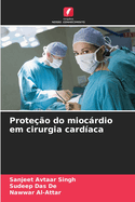 Prote??o do miocrdio em cirurgia card?aca