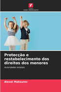 Proteco e restabelecimento dos direitos dos menores