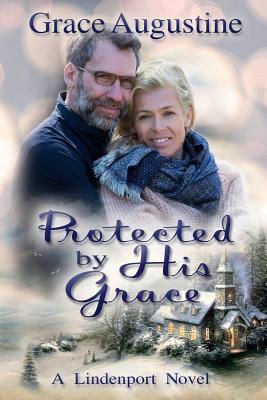 Protected by His Grace - Augustine, Grace