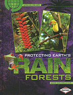 Protecting Earth's Rain Forests