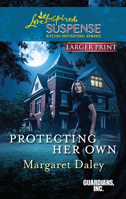 Protecting Her Own - Daley, Margaret