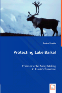 Protecting Lake Baikal - Venable, Sondra