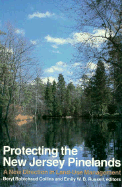 Protecting the New Jersey Pinelands: A New Direction in Land-Use Management