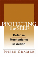 Protecting the Self: Defense Mechanisms in Action