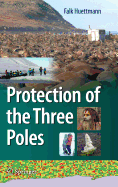 Protection of the Three Poles - Huettmann, Falk (Editor)