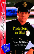 Protectors in Blue: Bachelor Cop Finally Caught? / an Officer and a Gentleman