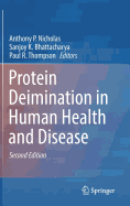 Protein Deimination in Human Health and Disease