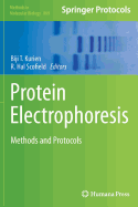 Protein Electrophoresis: Methods and Protocols