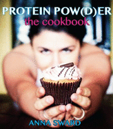 Protein Pow(d)er: the Cookbook