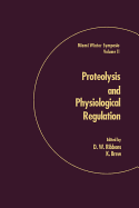 Proteolysis and Physiological Regulation