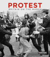 Protest: Britain on the March