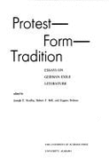 Protest-Form-Tradition: Essays on German Exile Literature