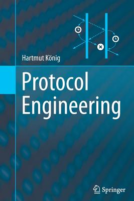 Protocol Engineering - Knig, Hartmut