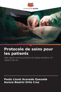 Protocole de soins pour les patients