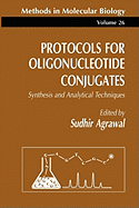 Protocols for Oligonucleotide Conjugates: Synthesis and Analytical Techniques