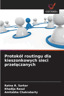 Protok?l routingu dla kieszonkowych sieci przel czanych