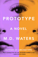 Prototype - Waters, M D