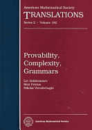 Provability, Complexity, Grammars