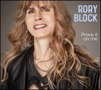 Prove It On Me - Rory Block