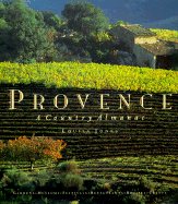 Provence: A Country Almanac