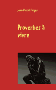 Proverbes  vivre