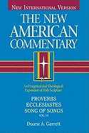 Proverbs, Ecclesiastes, Song of Songs: An Exegetical and Theological Exposition of Holy Scripture Volume 14