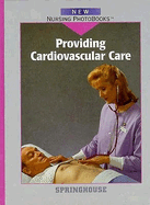 Providing Cardiovascular Care