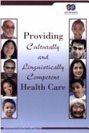 Providing Culturally and Linguistically Competent Health Care - Jcr