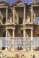 Province Dell'asia Minore: Costo Dei Marmi Architettura Pubblica E Committenza