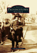 Provincetown Volume I