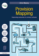 Provision Mapping: Improving outcomes in primary schools