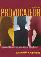 Provocateur: Images of Women and Minorities in Advertising