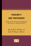 Proximity & Preference: Problems in the Multidimensional Analysis of Large Data Sets