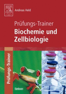 Prufungs-Trainer Biochemie Und Zellbiologie
