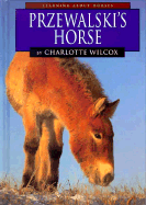 Przewalski's Horse - Wilcox, Charlotte