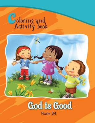Psalm 34 Coloring and Activity Book: God is Good - De Bezenac, Salem