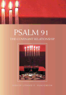 Psalm 91: The Covenant Relationship