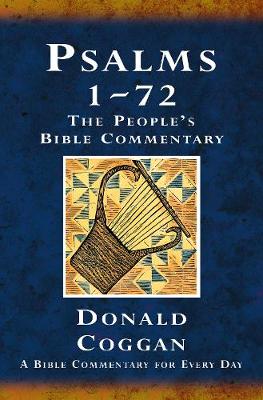 Psalms 1-72: A Bible Commentary for Every Day - Coggan, Donald