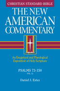 Psalms 73-150: An Exegetical and Theological Exposition of Holy Scripture