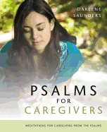 Psalms for Care Givers