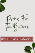 Psalms for True Believers