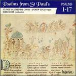 Psalms from St. Paul's, Vol. 1: Psalms 1-17