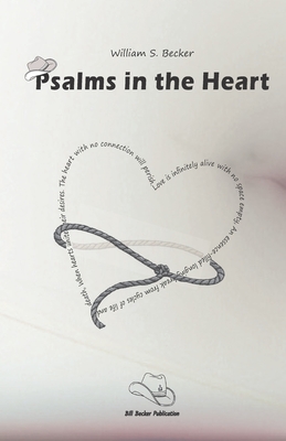 Psalms in the Heart - Becker, William S