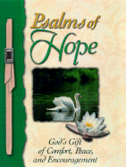 Psalms of Hope: God's Gift of Comfort, Peace, and Encouragement - Honor Books (Creator)