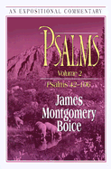 Psalms: Psalms 42-"106 - Boice, James Montgomery